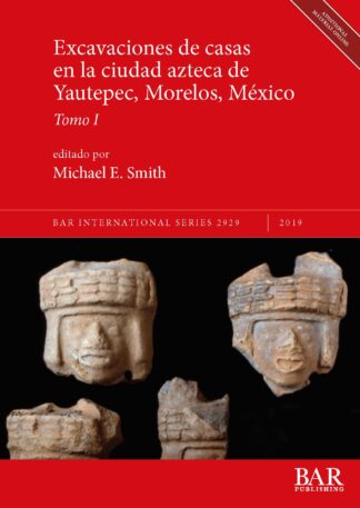 Excavaciones de casas en la ciudad azteca de Yautepec