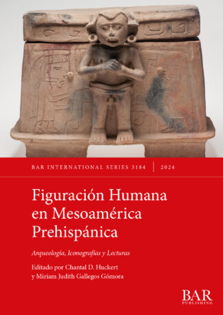 Figuración Humana en Mesoamérica Prehispánica cover