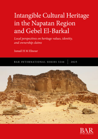 Intangible Cultural Heritage in the Napatan Region and Gebel El-Barkal cover image