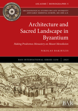 Architecture and Sacred Landscape in Byzantium cover image