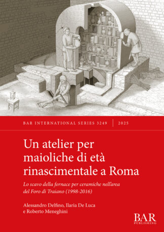 Un atelier per maioliche di età rinascimentale a Roma cover image