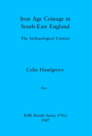 Iron Age Coinage in South-East England
