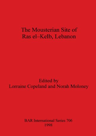 Mousterian Site of Ras El-Kelb