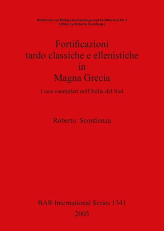 Fortificazioni tardo classiche e ellenistiche in Magna Grecia cover image