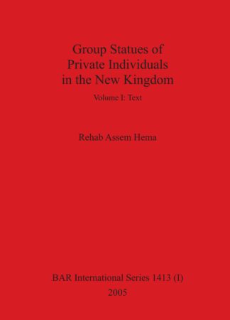 Group Statues of Private Individuals in the New Kingdom