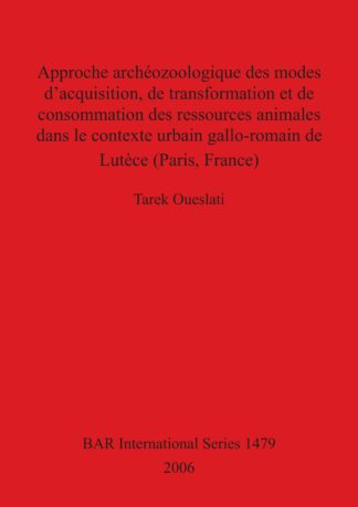 Approche archéozoologique des modes d’acquisition