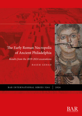 The Early Roman Necropolis of Ancient Philadelphia cover